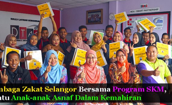 Lembaga Zakat Selangor Bersama Program SKM, Bantu Anak-anak Asnaf Dalam Kemahiran